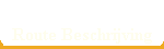 Route Beschrijving