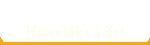 Huwelijks Lijst